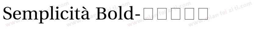 Semplicità Bold字体转换